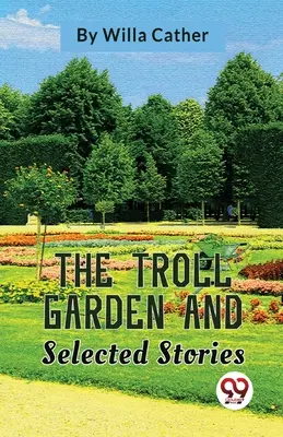 Ogród trolli i wybrane opowiadania - The Troll Garden And Selected Stories