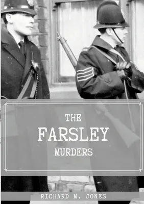 Morderstwa w Farsley - The Farsley Murders