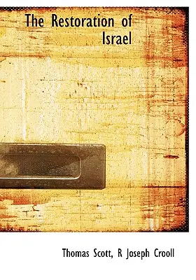 Przywrócenie Izraela - The Restoration of Israel