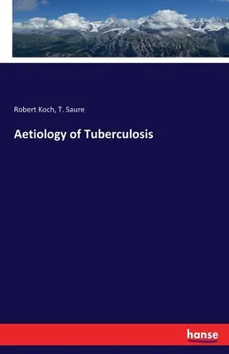 Etiologia gruźlicy - Aetiology of Tuberculosis