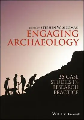Archeologia angażująca - Engaging Archaeology