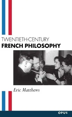 Filozofia francuska XX wieku - Twentieth-Century French Philosophy