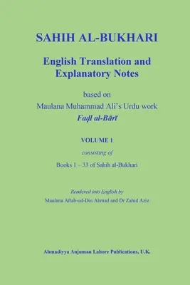 Sahih Al-Bukhari: Tłumaczenie na język angielski i objaśnienia - Sahih Al-Bukhari: English Translation and Explanatory Notes