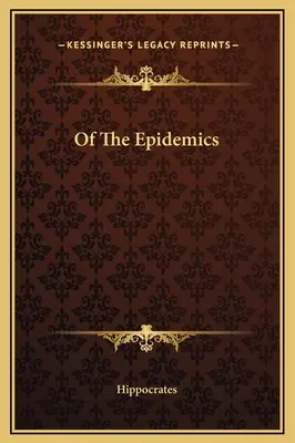 O epidemiach - Of The Epidemics