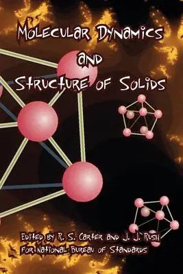 Dynamika molekularna i struktura ciał stałych - Molecular Dynamics and Structure of Solids