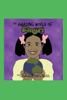 Niesamowity świat Emryi - The Amazing World of Emryi