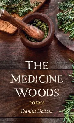 Leczniczy las - The Medicine Woods