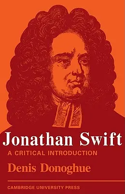 Jonathan Swift: Krytyczne wprowadzenie - Jonathan Swift: A Critical Introduction