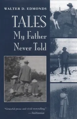 Opowieści, których mój ojciec nigdy nie opowiedział - Tales My Father Never Told