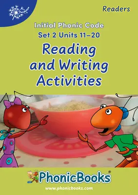 Phonic Books Dandelion Readers Reading and Writing Activities Set 2 Units 11-20 Twin Chimps (Two Letter Spellings Sh, Ch, Th, Ng, Qu, Wh, -Ed, -Ing, -) - Phonic Books Dandelion Readers Reading and Writing Activities Set 2 Units 11-20 Twin Chimps (Two Letter Spellings Sh, Ch, Th, Ng, Qu, Wh, -Ed, -Ing, -