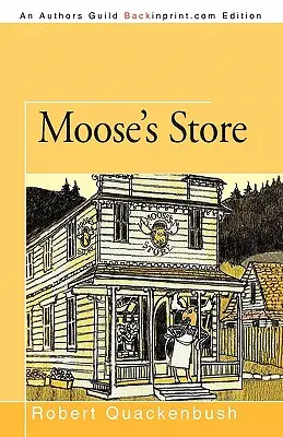 Sklep Moose'a - Moose's Store