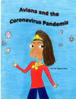 Aviana i pandemia koronawirusa - Aviana and the Coronavirus Pandemic
