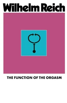 Funkcja orgazmu - The Function of the Orgasm