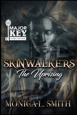 Skinwalkers: Powstanie - Skinwalkers: The Uprising