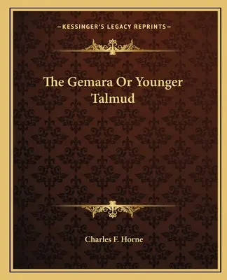 Gemara lub Młodszy Talmud - The Gemara Or Younger Talmud