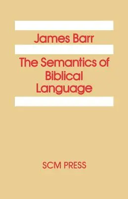 Semantyka języka biblijnego - The Semantics of Biblical Language