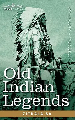 Stare indiańskie legendy - Old Indian Legends