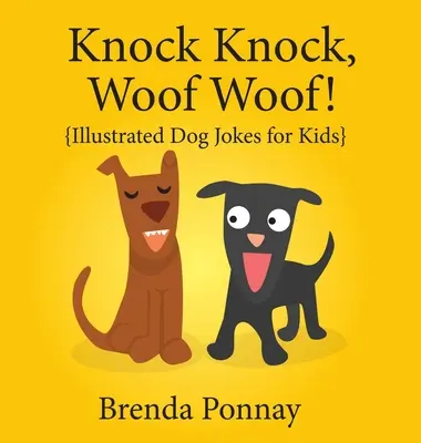 Puk Puk, Woof Woof! - Knock Knock, Woof Woof!