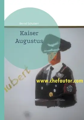 Cesarz August - Kaiser Augustus