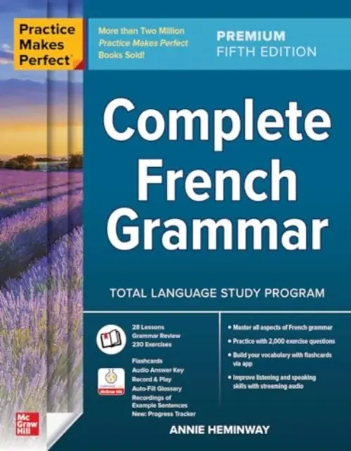 Praktyka czyni mistrza: Kompletna gramatyka francuska, wydanie premium piąte - Practice Makes Perfect: Complete French Grammar, Premium Fifth Edition