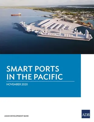 Inteligentne porty w regionie Pacyfiku - Smart Ports in the Pacific