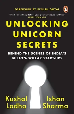 Odblokowanie tajemnic jednorożca: Za kulisami indyjskich start-upów wartych miliardy dolarów - Unlocking Unicorn Secrets: Behind the Scenes of India's Billion-Dollar Start-Ups