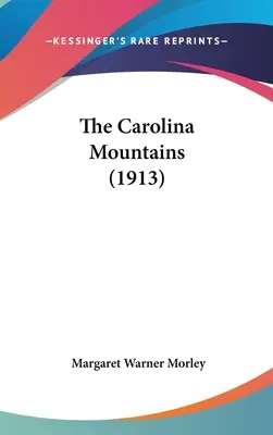 The Carolina Mountains (1913)