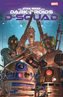 Gwiezdne wojny: Mroczne droidy - D-Squad - Star Wars: Dark Droids - D-Squad