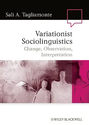 Socjolingwistyka wariacyjna - Variationist Sociolinguistics