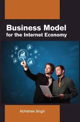 Model biznesowy dla gospodarki internetowej - Business Model for the Internet Economy