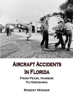 Wypadki lotnicze na Florydzie - Aircraft Accidents in Florida