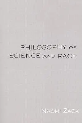 Filozofia nauki i rasa - Philosophy of Science and Race