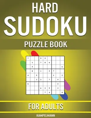 Hard Sudoku Puzzle Book for Adults: 400 bardzo trudnych sudoku dla zaawansowanych graczy - Hard Sudoku Puzzle Book for Adults: 400 Very Hard Sudokus for Advanced Players