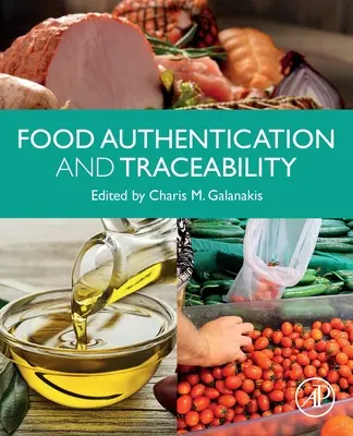 Uwierzytelnianie i identyfikowalność żywności - Food Authentication and Traceability