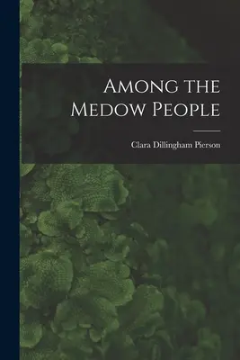 Wśród ludzi z Medow - Among the Medow People