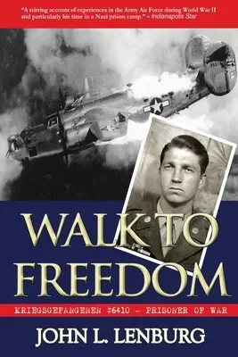 Walk to Freedom: Kriegsgefangenen #6410: Jeniec wojenny - Walk to Freedom: Kriegsgefangenen #6410: Prisoner of War