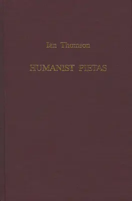 Humanistyczne piety: Panegiryk Ianusa Pannoniusa o Guarinusie Veronensisie - Humanist Pietas: The Panegyric of Ianus Pannonius on Guarinus Veronensis