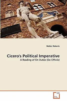 Imperatyw polityczny Cycerona - Cicero's Political Imperative