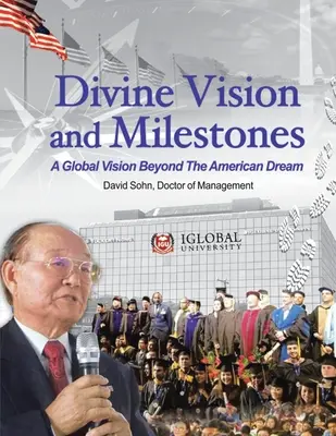 Boska wizja i kamienie milowe - Divine Vision and Milestones