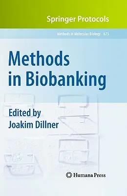 Metody w biobankowaniu - Methods in Biobanking