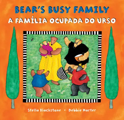 Bear's Busy Family (dwujęzyczny portugalski i angielski) - Bear's Busy Family (Bilingual Portuguese & English)