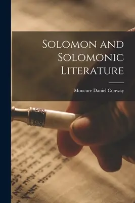 Salomon i literatura salomoniczna - Solomon and Solomonic Literature