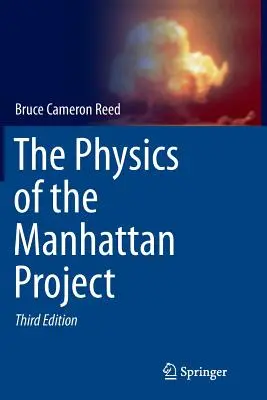 Fizyka projektu Manhattan - The Physics of the Manhattan Project