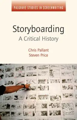 Storyboarding: Historia krytyczna - Storyboarding: A Critical History