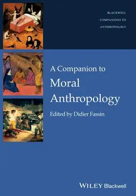 Towarzysz antropologii moralnej - Companion to Moral Anthropolog