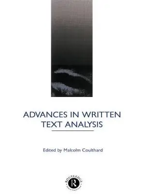 Postępy w analizie tekstu pisanego - Advances in Written Text Analysis