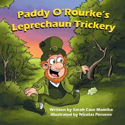 Trędowaty trik Paddy'ego O'Rourke'a - Paddy O'Rourke's Leprechaun Trickery