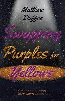 Zamiana fioletu na żółć - Swapping Purples for Yellows