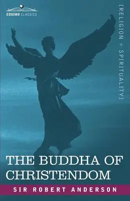 Budda chrześcijaństwa - The Buddha of Christendom