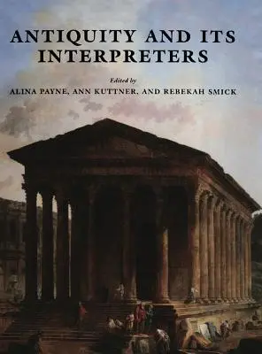 Starożytność i jej interpretatorzy - Antiquity and its Interpreters